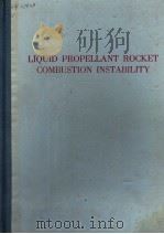 LIQUID PROPELLANT ROCKET COMBUSTION INSTABILITY（ PDF版）