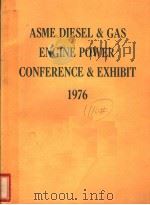 ADME DIESEL & GAS ENGINE POWER CONFERENCE & EXHIBIT 1976 PDF电子版封面