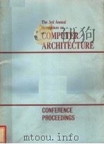 THE 3RD ANUAL SYMPOSIUM ON COMPUTER ARCHITECTURE（ PDF版）
