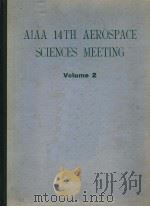 AIAA 14TH AEROSPACE SCIENCES MEETING VOLUME 2 PDF电子版封面