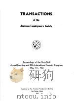 TRANSACTIONS OF THE AMERICAN FOUNDRYMEN'S SOCIETY  VOLUME 70（ PDF版）