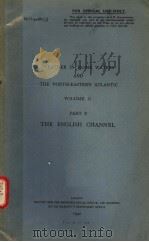 WEATHER IN HOME WATERS AND THE NORTH-EASTERN ATLANTIC VOLUME 2 PART 3 THE ENGLISH CHANNEL PDF电子版封面