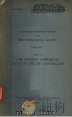 WEATHER IN HOME WATERS AND THE NORTH-EASTERN ATLANTIC VOLUME 2 PART 4 THE WESTERN APPROACHES TO G PDF电子版封面