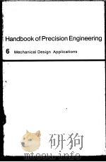 HANDBOOK OF PRECISION ENGINEERING VOLUME 6 MECHANICAL DESIGN APPLICATIONS PDF电子版封面 0333118251 A.DAVIDSON