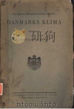DET DANSKE METEOROLOGISKE INSTITUT DANMARKS KLIMA BELYST VED 1933 PDF电子版封面