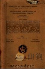 ANNALS OF THE NEW YORK ACADEMY OF SCIENCES VOLUME 95 SOLAR VARIATIONS,CLIMATIC CHANGE,AND RELATED PDF电子版封面 FRANKLIN N.FURNESS