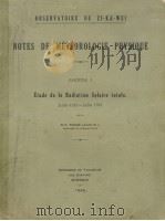 NOTES DE METEOROLOGIE PHYSIQUE  FASCICULE 1（1934 PDF版）