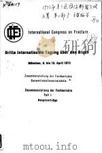 DRITTE INTERNATIONALE TAGUNG UBER DEN BRUCH ZUSAMMENSTELLUNG DER FACHBERICHTE GESAMTINHALTSVERZEICHN PDF电子版封面