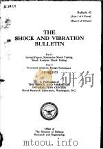 THE SHOCK AND VIBRATION BULLETIN JUNE 1973 BULLETIN 43 PART 1 OF 4 PARTS PDF电子版封面