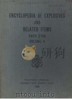 ENCYCLOPEDIA OF EXPLOSIVES AND RELATED ITEMS PATR 2700 VOLUME 4 PDF电子版封面 BASIL T.FEDOROFF OLIVER E.SHE