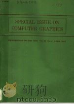 SPECIAL ISSUE ON COMPUTER GRAPHICS PDF电子版封面