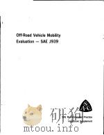 OFF-ROAD VEHICLE MOBILITY EVALUATION:SAE J939 PDF电子版封面