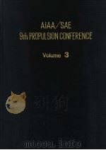 ALAA/SAE 9TH PROPULSION CONFERENCE VOLUME 3 PDF电子版封面