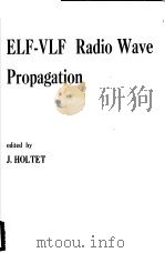 ELF-VLF RADIO WAVE PROPAGATION PDF电子版封面 J.HOLTET