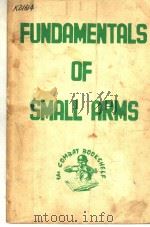 FUNDAMENTALS OF SMALL ARMS（ PDF版）