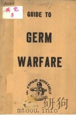 GUIDE TO GERM WARFARE     PDF电子版封面     