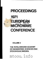 PROCEEDINGS 1971 EUROPEAN MICROWAVE CONFERENCE VOLUME 2（ PDF版）