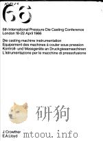 DIE ROLLE VON MESS-UND KONTROLLGERATEN BEI UNTERSUCHUNGEN UBER DAS DRUCGIESSEN PDF电子版封面 J.CROWTHER E.A.LIOYD