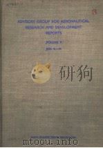 ADVISORY GROUP FOR AERONAUTICAL RESEARCH AND DEVELOPMENT REPORTS VOLUM 5 PDF电子版封面