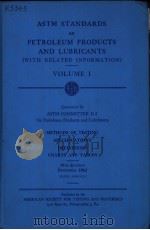 ASTM STANDARDS ON PETROLEUM PRODUCTS AND LUBRICANTS WITH RELATED INFORMATION VOLUME 1 PDF电子版封面