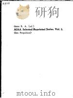 AIAA SELECTED REPRINTED SERIES VOLUME 3 PDF电子版封面