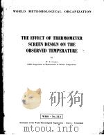 THE EFFECT OF THERMOMETER SCREEN DESIGN ON THE OBSERVED TEMPERATURE PDF电子版封面 W.R.SPARKS