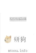 WISSENSCHAFTLICHE FOR SCHUNGSBERICHTE PDF电子版封面