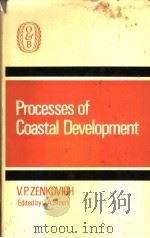PROCESSES OF COASTAL DEVELOPMENT PDF电子版封面 J.A.STEERS