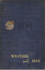 WEATHR AND MAN PDF电子版封面 HANS H.NEUBERGER F.BRISCOE ST