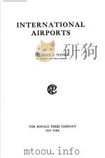 INTERNATIONAL AIRPORTS PDF电子版封面 STEDMAN S.HANKS