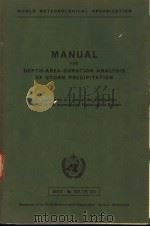 MANUAL FOR DEPTH-AREA-DURATION ANALYSIS OF STORM PRECIPITATION PDF电子版封面