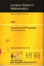 LECTURE NOTES IN MATHEMATICS DYNAMICS AND PROCESSES PDF电子版封面 3540127054 PH.BLANHARD AND L.STREIT