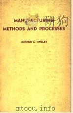 MANUFACTURING METHODS AND PROCESSES（ PDF版）