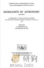 HIGHLIGHTS OF ASTRONOMY VOLUME 3 PDF电子版封面 902770452X G.CONTOPOULOS