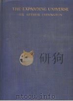 THE EXPANDING UNIVERSE SIR ARTHUR EDDINGTON（ PDF版）