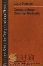 COMPUTATIONA GALERKIN METHODS PDF电子版封面 0387126333