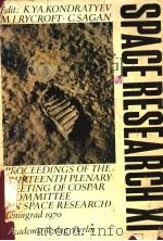 SPACE RESEARCH 11 VOLUME 1 PDF电子版封面 K.YA.KONDRATYEV M.J.RYCROFT