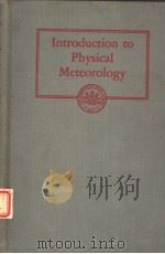 INTRODUCTION TO PHYSICAL METEOROLOGY PDF电子版封面