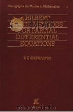 HILBERT SPACE METHODS FOR PARTIAL DIFFERENTIAL EQUATIONS PDF电子版封面 0273010123 R.E.SHOWALTER