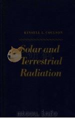 SOLAR AND TERRESTRIAL RADIATION PDF电子版封面 0121929507