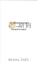 HYDROMECHANICS PART 2 HYDRODYNAMICS PDF电子版封面