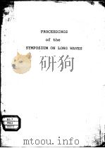 PROCEEDINGS OF THE SYMPOSIUM ON LONG WAVES PDF电子版封面