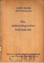 DIE METEOROLOGISCHEN INSTRUMENTE PDF电子版封面
