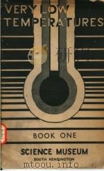 VERY LOW TEMPERATURES BOOK ONE SCIENCE MUSEUM（ PDF版）