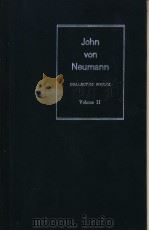 JOHN VON NEUMANN COLLECTED WORKS VOLUME 2 PDF电子版封面 A.H.TAUB