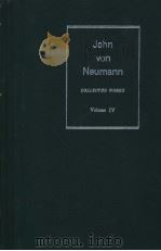 JOHN VON NEUMANN COLLECTED WORKS VOLUME 4 PDF电子版封面 A.H.TAUB