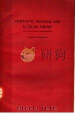 STOCHASTIC PROCESSES AND FILTERING THEORY（ PDF版）