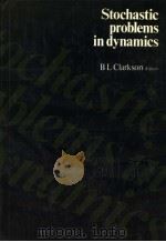 STOCHASTIC PROBLEMS IN DYNAMICS PDF电子版封面 0273011049