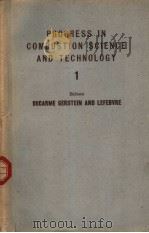 PROGRESS IN COMBUSTION SCIENCE AND TECHNOLOGY  1（ PDF版）