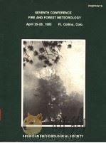 SEVENTH CONFERENCE FIRE AND FOREST METEOROLGY APRIL 25-28 1983 PDF电子版封面